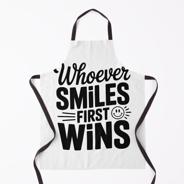 Item preview, Whoever Smiles First Wins designed and sold by Frank Ring.