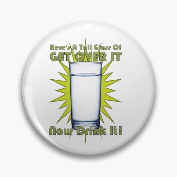 Item preview, Glass of Get Over it designed and sold by DePaul Creations.