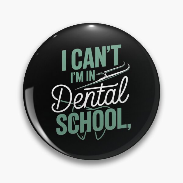 Item preview, I Can't I'm In Dental School Future Dentist designed and sold by NeomiStoreSS.