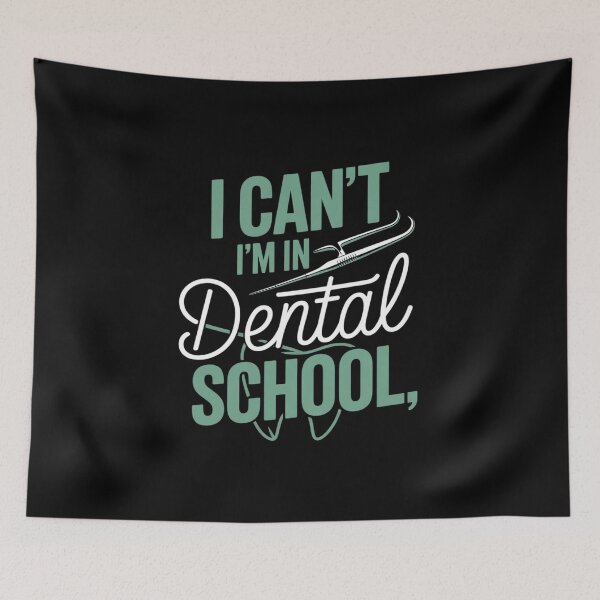 Item preview, I Can't I'm In Dental School Future Dentist designed and sold by NeomiStoreSS.