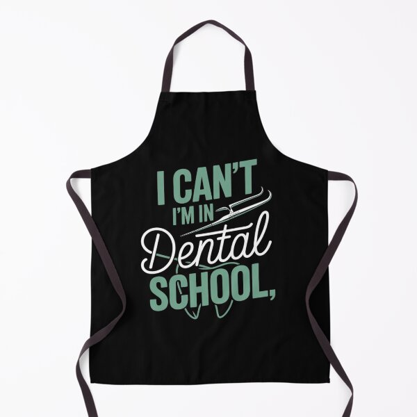 Item preview, I Can't I'm In Dental School Future Dentist designed and sold by NeomiStoreSS.