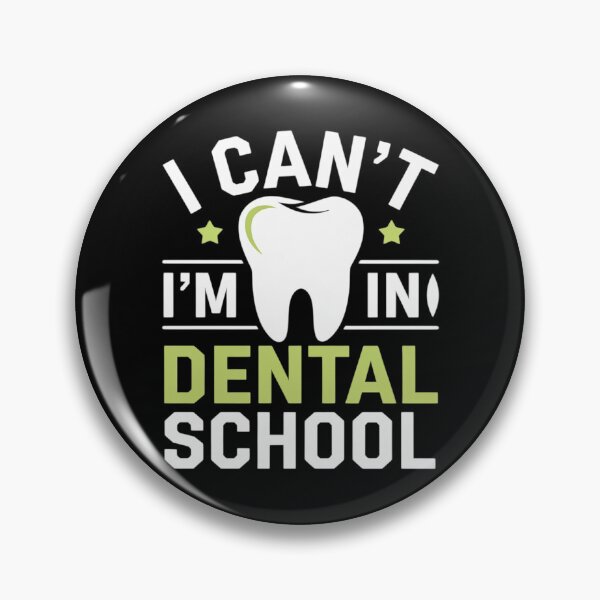 Item preview, I Can't I'm In Dental School Future Dentist designed and sold by NeomiStoreSS.
