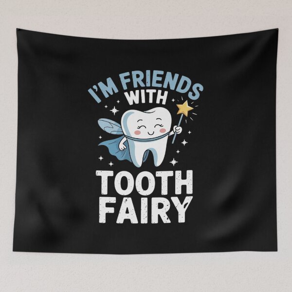Item preview, I'm Friends With The Tooth Fairy Teeth Dentists Dentist designed and sold by NeomiStoreSS.