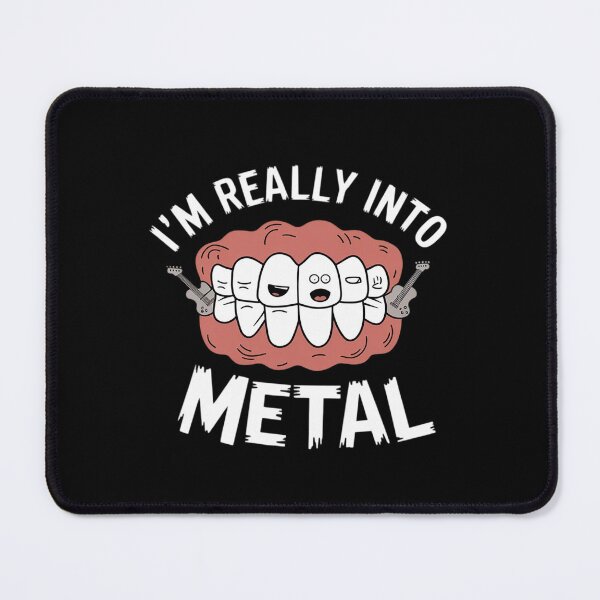 Item preview, I'm Really Into Metal - Orthodontist Dental Braces Dentist designed and sold by NeomiStoreSS.