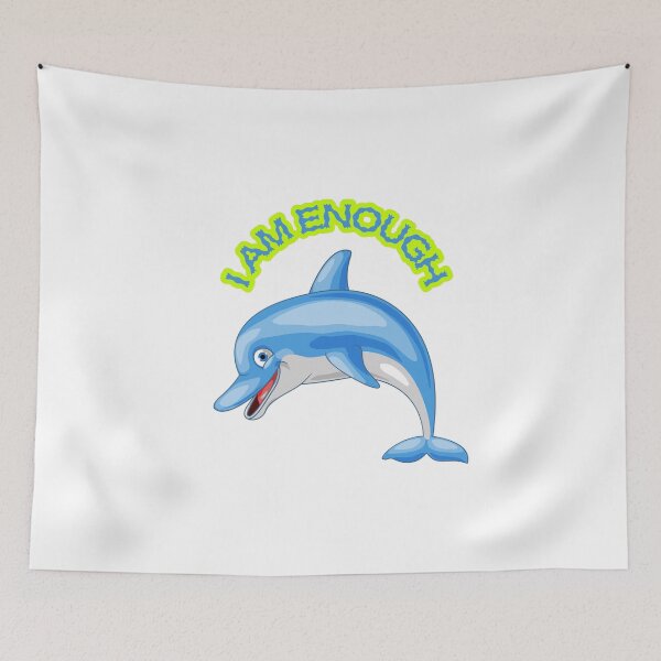 Item preview, I Am Enough Positive Dolphin Design designed and sold by Holyprayerz.