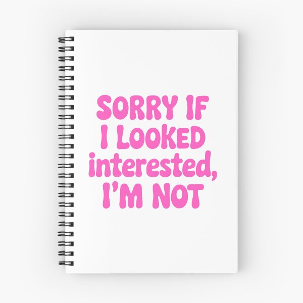 Item preview, Sorry If I Looked Interested Im Not! Pink Girly designed and sold by PMCreative.