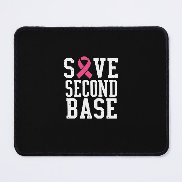Item preview, Save Second Base Shirt Breast Cancer designed and sold by FranzFriesen.