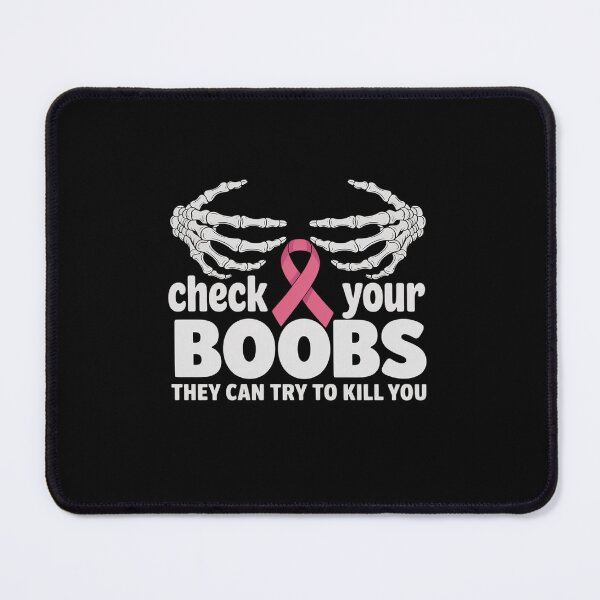 Item preview, Pink Ribbon Funny Breast Cancer Awareness Check your Boobs designed and sold by RayArmstrong.