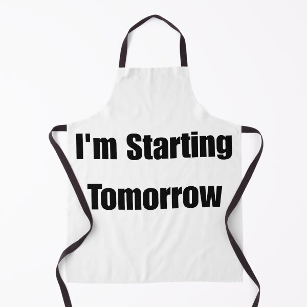 Item preview, I'm Starting Tomorrow Sarcastic Minimalist Typography designed and sold by LP Slow Art.
