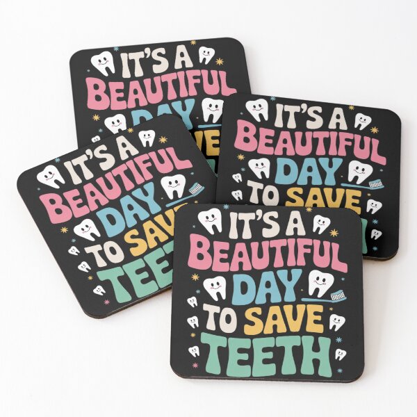 Item preview, It's a Beautiful Day to Save Teeth Dental Dentist designed and sold by GGrizeldaRivas.