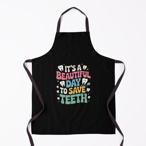 Item preview, It's a Beautiful Day to Save Teeth Dental Dentist designed and sold by GGrizeldaRivas.