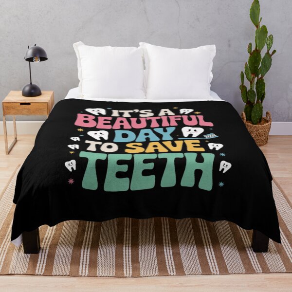 Item preview, It's a Beautiful Day to Save Teeth Dental Dentist designed and sold by GGrizeldaRivas.