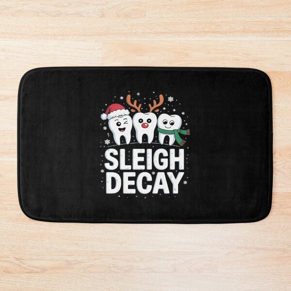 Item preview, Sleigh Decay Christmas Xmas Dental Dentist  designed and sold by GGrizeldaRivas.