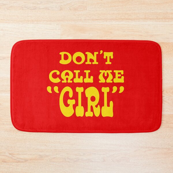 Item preview, Don’t Call Me Girl – Retro – Riot Grrrl designed and sold by destelloacido.