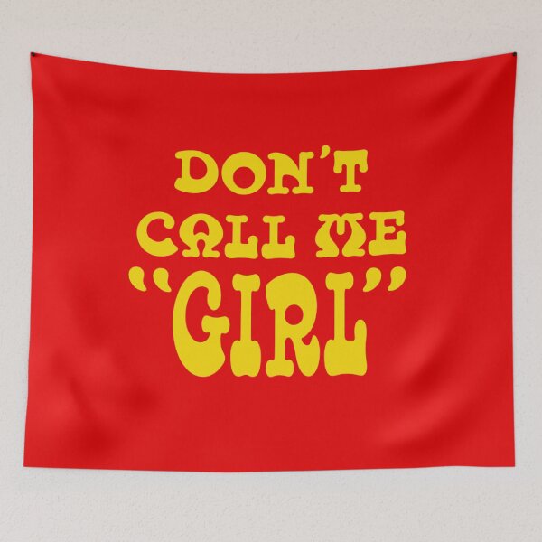 Item preview, Don’t Call Me Girl – Retro – Riot Grrrl designed and sold by destelloacido.