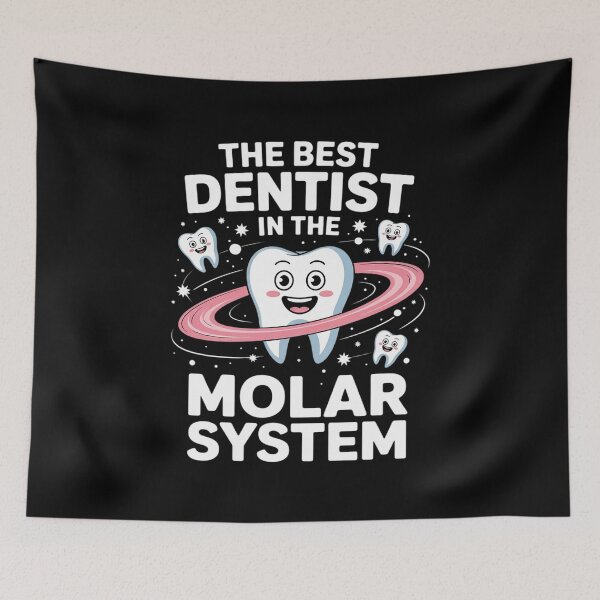Item preview, The Best Dentist - Molar Teeth Dental Dentistry DDS designed and sold by GGrizeldaRivas.