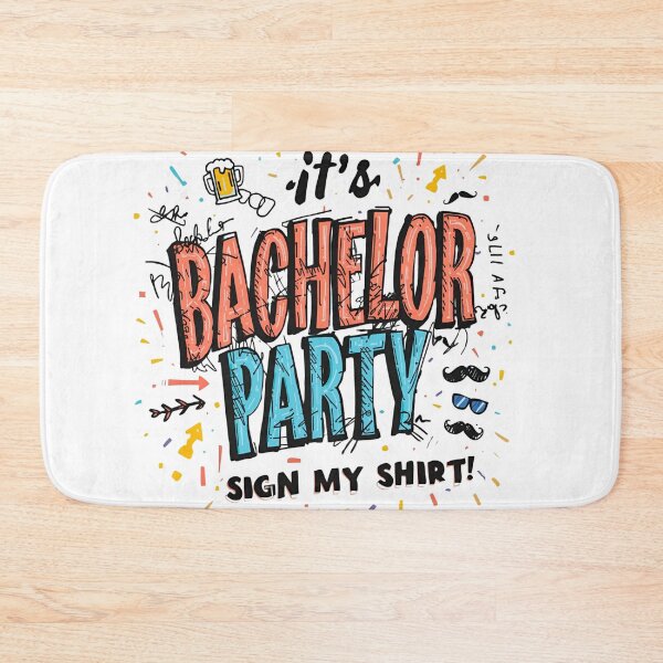 Item preview, It's Bachelor Party Sign My Shirt Funny Party T-Shirt – Bachelor Party Guest Shirt designed and sold by GAIDREDA.