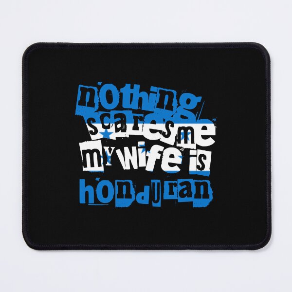 Item preview, Funny Honduras Nothing Scares Me My Wife Is Honduran designed and sold by chrisrivait.