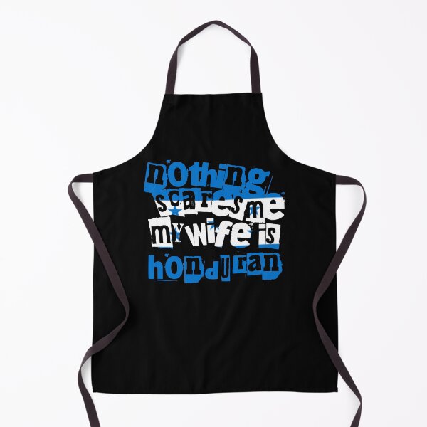 Item preview, Funny Honduras Nothing Scares Me My Wife Is Honduran designed and sold by chrisrivait.
