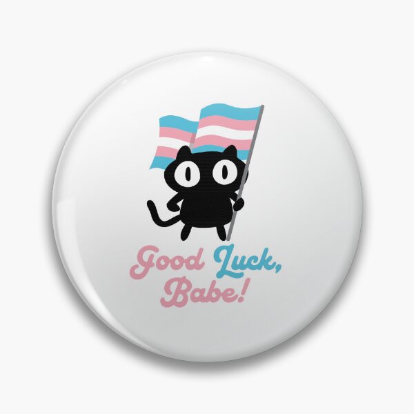 Item preview, Good luck, babe! (trans) designed and sold by remerasnerdas.