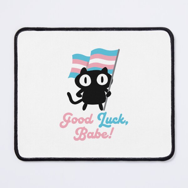 Item preview, Good luck, babe! (trans) designed and sold by remerasnerdas.