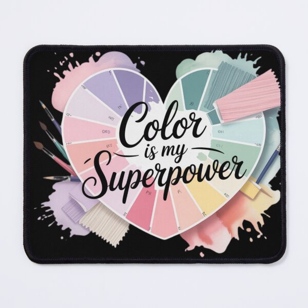 Item preview, COLOUR IS MY SUPERPOWER  designed and sold by YourTrendyTees.
