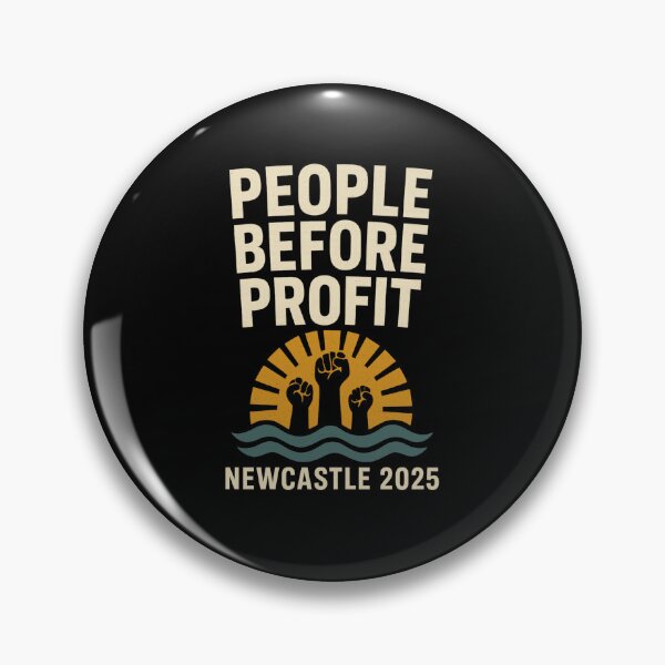 Item preview, People Before Profit Newcastle 2025 — People's Blockade protest designed and sold by DigiSudu.