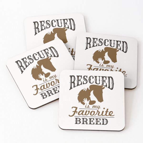 Item preview, Rescued Is My Favorite Breed Horse Rescue designed and sold by jaygo.