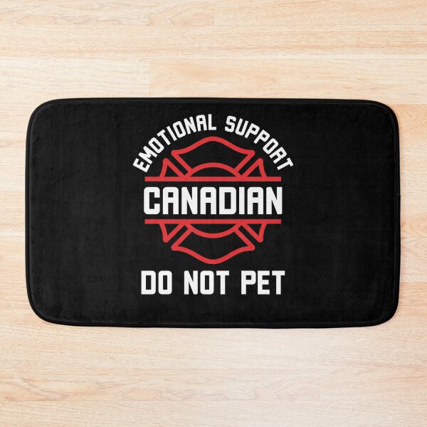 Item preview, Emotional Support Canadian Do Not Pet Funny designed and sold by snowry.