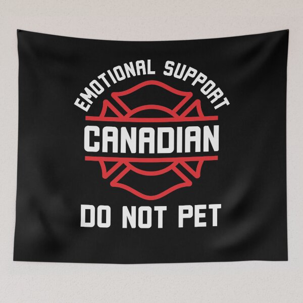 Item preview, Emotional Support Canadian Do Not Pet Funny designed and sold by snowry.