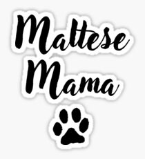 Maltese Mama Sticker