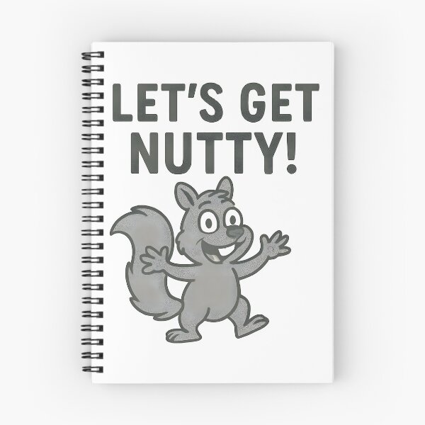 Item preview, Funny Cartoon Squirrel Let's Get Nutty Grey Character Design. designed and sold by The-T-In-Retro.