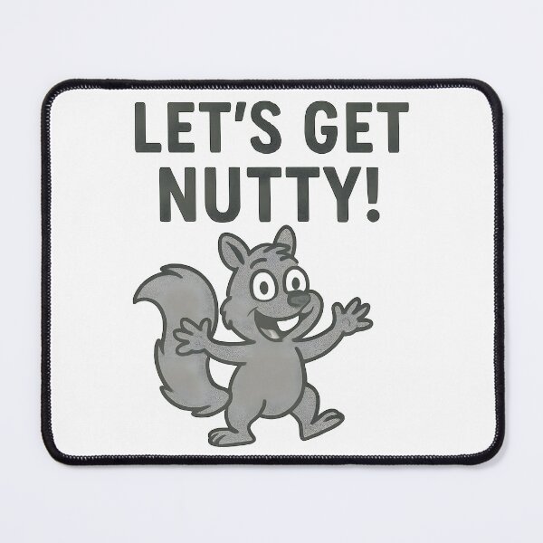 Item preview, Funny Cartoon Squirrel Let's Get Nutty Grey Character Design. designed and sold by The-T-In-Retro.