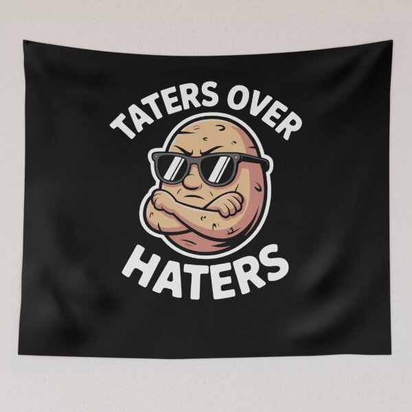 Item preview, Taters over haters Funny Potato Pun humor designed and sold by snowry.