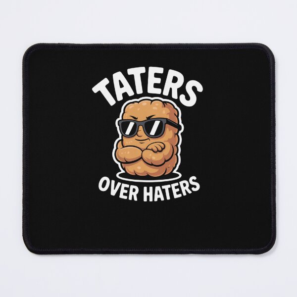Item preview, Taters Over Haters Funny Tater Tot Pun designed and sold by snowry.