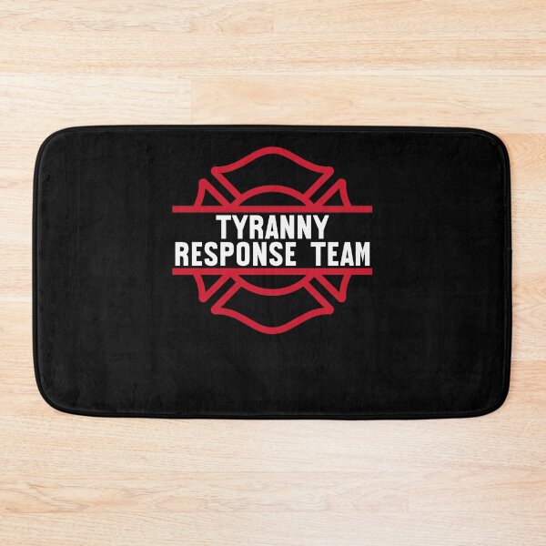 Item preview, Tyranny Response Team Patriot designed and sold by snowry.