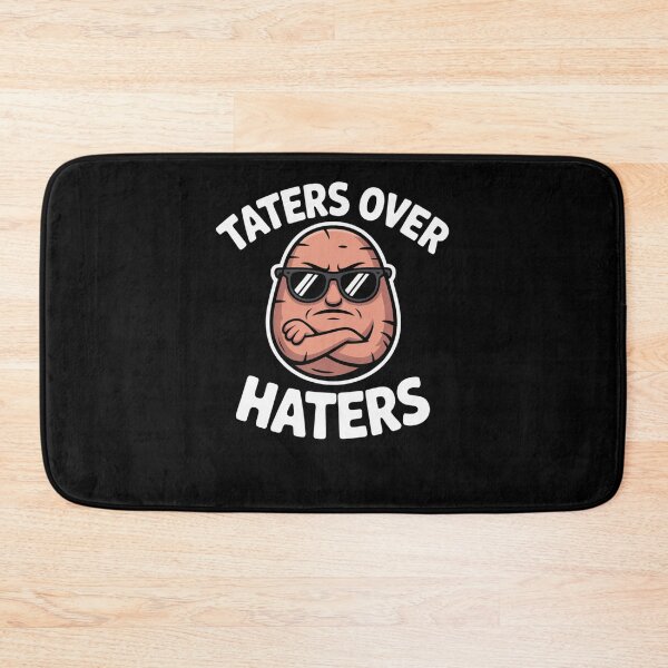 Item preview, Taters over haters Funny Potato Pun designed and sold by snowry.