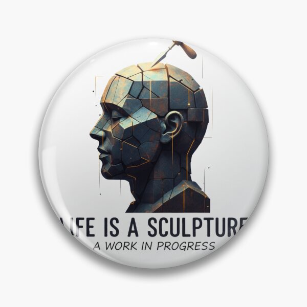 Item preview, Life is a Sculpture Work in Progress - Growth Mindset Inspiration Art designed and sold by FitEnvy.