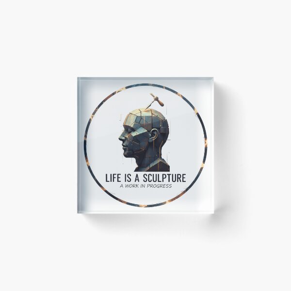 Item preview, Life is a Sculpture Work in Progress - Growth Mindset Inspiration Art designed and sold by FitEnvy.