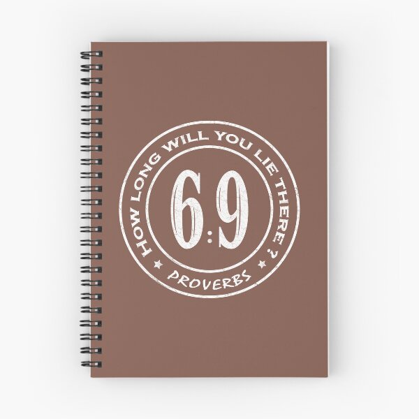 Item preview, Proverbs 6 9 Laziness verse in circle stamp| How long will you lie there? | Christian Bible Verse Typographic Sports number 69 | White designed and sold by ZechJohnRB.
