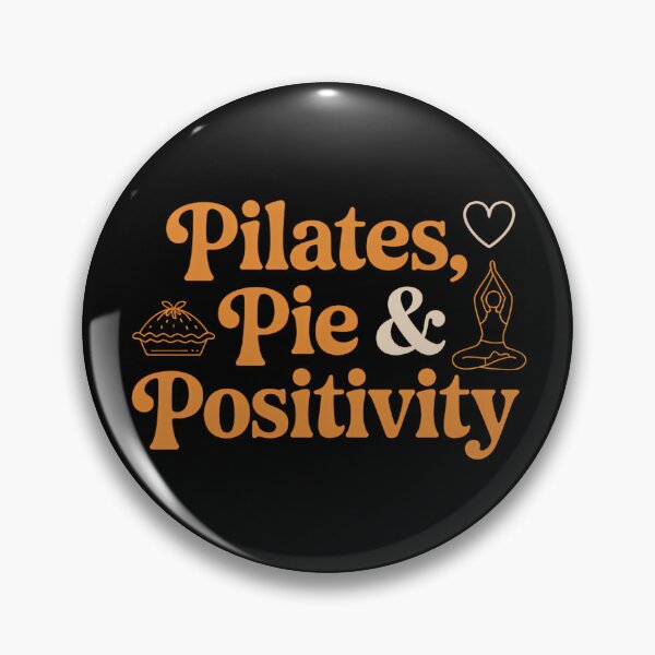 Item preview, Pilates, Pie & Positivity - Thanksgiving day designed and sold by PeteLawliiet.