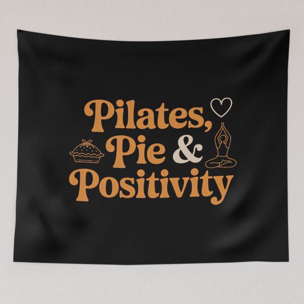 Item preview, Pilates, Pie & Positivity - Thanksgiving day designed and sold by PeteLawliiet.