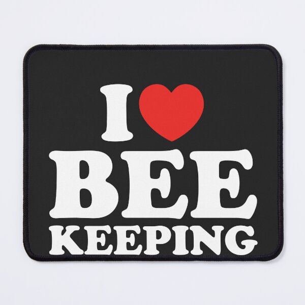 Item preview, I Love Bee Keeping designed and sold by shitpostee.