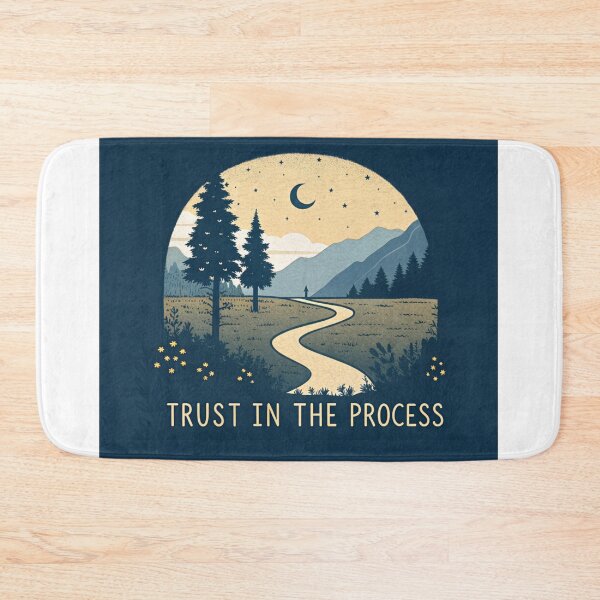 Item preview, TRUST IN THE PROCESS designed and sold by Fabrifrank.