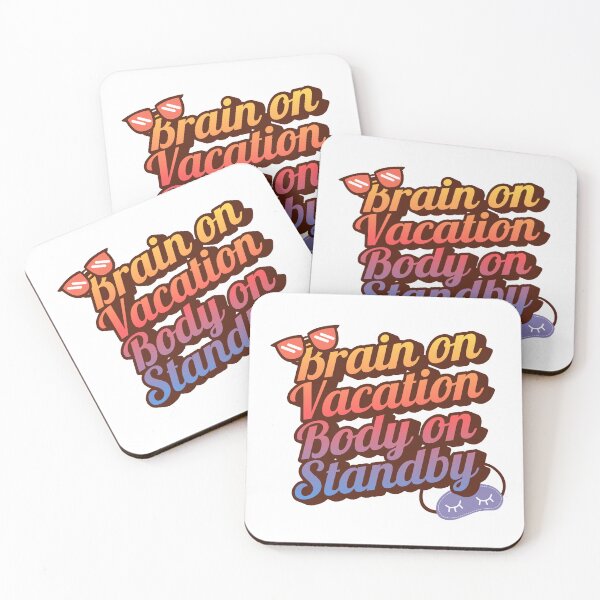 Item preview, Brain on Vacation, Body on Standby – Colorful Vacation Vibes Illustration designed and sold by ade-datt.