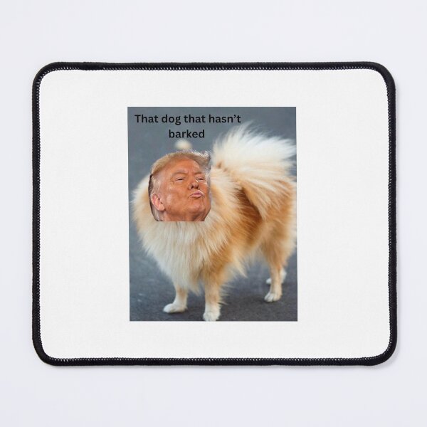 Item preview, That dog that hasn’t barked designed and sold by sajfulton.