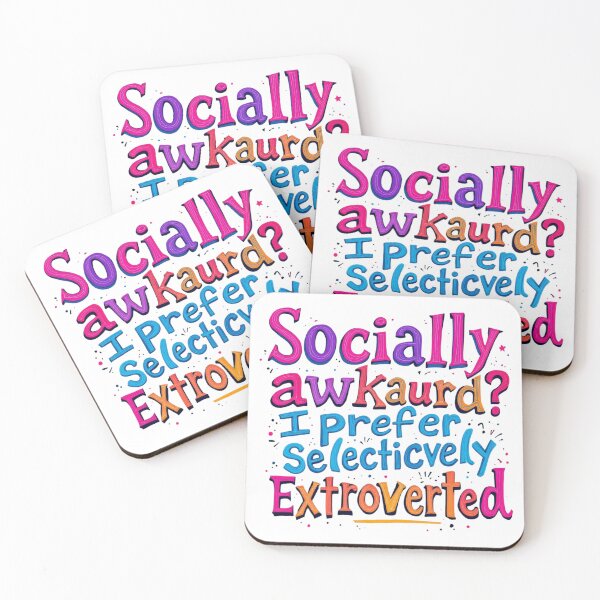 Item preview, Selectively Extroverted Funny Introvert Quote designed and sold by SholoStudio.