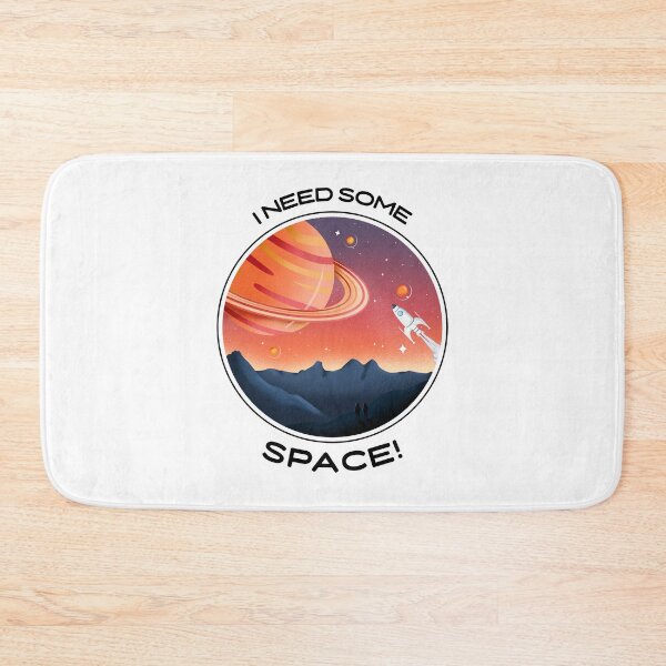 Item preview, I NEED SOME SPACE! designed and sold by dantaylor2244.