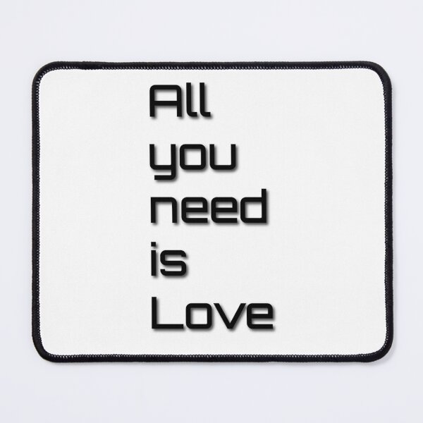 Item preview, All you need is love designed and sold by BenCoStyle.