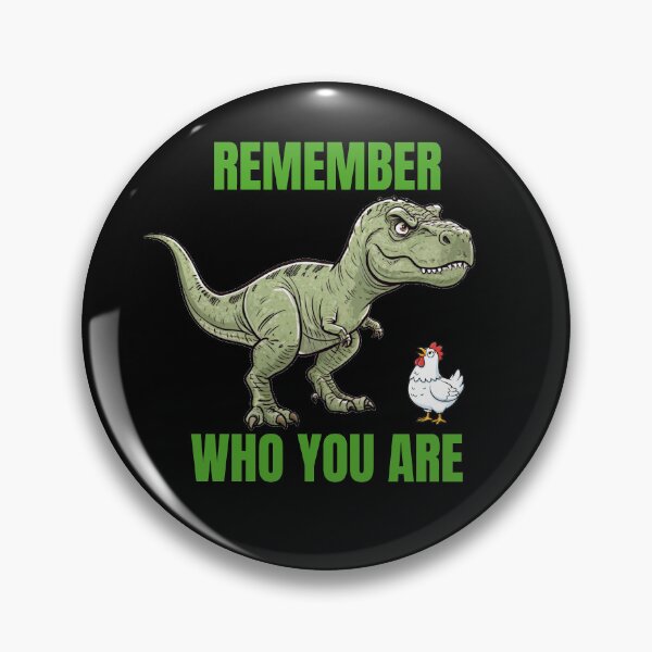 Item preview, Remember Who You Are Funny Memes Inspired Gifts designed and sold by ShirtieSize.